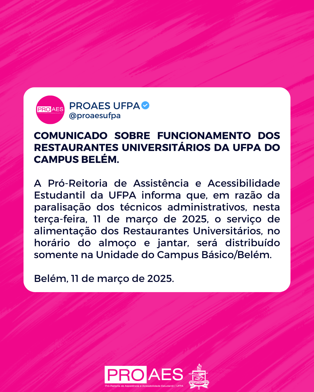 Comunicado sobre funcionamento dos Restaurantes Universitários da UFPA do Campus Belém.